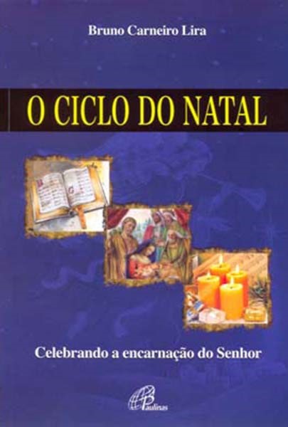 O Ciclo do Natal 